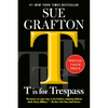 T Is for Trespass - Paperback