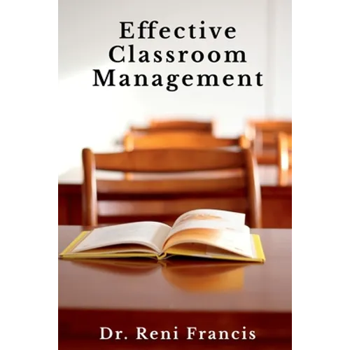 Effective Classroom Management - Paperback