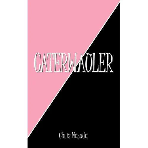 Caterwauler - Paperback
