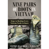Nine Pairs of Boots in Vietnam - Hardcover