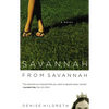 The Savannah from Savannah - Paperback