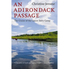 An Adirondack Passage: The Cruise of the Canoe Sairy Gamp - Paperback