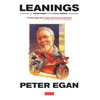 Leanings: The Best of Peter Egan from Cycle World Magazine - Paperback