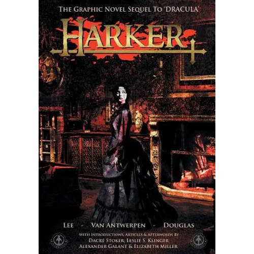 Harker: The Graphic Novel Sequel to 'Dracula' - Paperback
