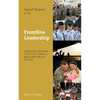 Frontline Leadership: Leadership Advice for USAF Junior Officers, Mid-Grade Officers, & NCOs - Paperback