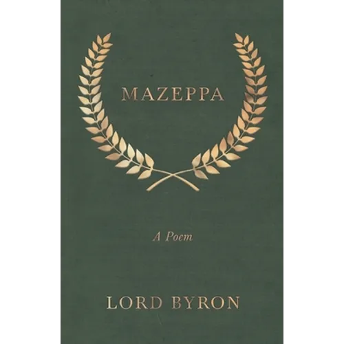 Mazeppa: A Poem - Paperback