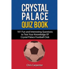 Crystal Palace Quiz Book - Paperback