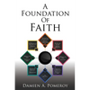 A Foundation Of Faith - Paperback