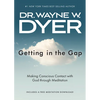 Getting in the Gap: Making Conscious Contact with God Through Meditation - Paperback