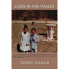 Lilies in the Valley - Paperback