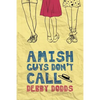 Amish Guys Don't Call - Paperback