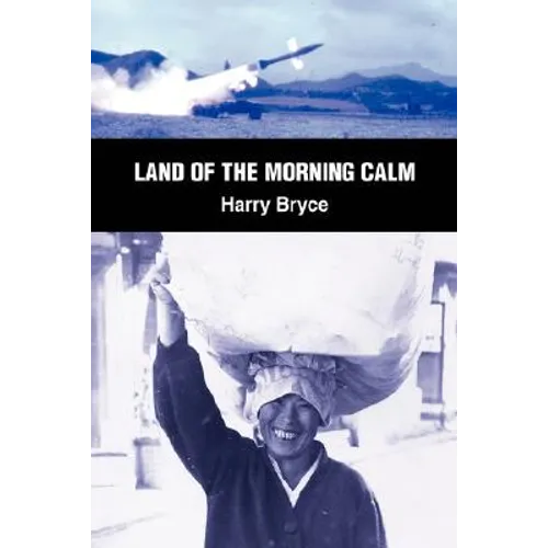Land of the Morning Calm - Hardcover