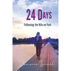 24 Days: Following the Nile on Foot - Paperback