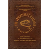 The Adventurer's Handbook: From Surviving an Anaconda Attack to Finding Your Way Out of a Desert - Paperback