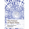 The Future of Open Data - Hardcover