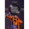Choosing and Using a Dobsonian Telescope - Paperback