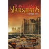 Wasteland Marshals Volume One - Paperback