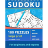 Sudoku 100 puzzles for beginners and experts large print: 100 Puzzles One Puzzle Per Page - Easy, Medium, Hard, Very Hard Puzzles: Book For Adults . P - Paperback