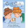 Gutsy Girls: Strong Christian Women Who Impacted the World: Book Two: Sisters, Corrie & Betsie ten Boom - Paperback