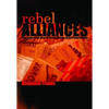 Rebel Alliances: The Means and Ends of Contemporary British Anarchisms - Paperback