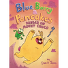 Blue, Barry & Pancakes: Danger on Mount Choco - Hardcover