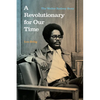 A Revolutionary for Our Time: The Walter Rodney Story - Paperback