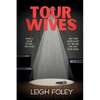 Tour Wives - Paperback