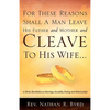 For These Reasons Shall A Man Leave His Father and Mother - Paperback