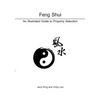 Feng Shui: An Illustrated Guide to Property Selection - Paperback