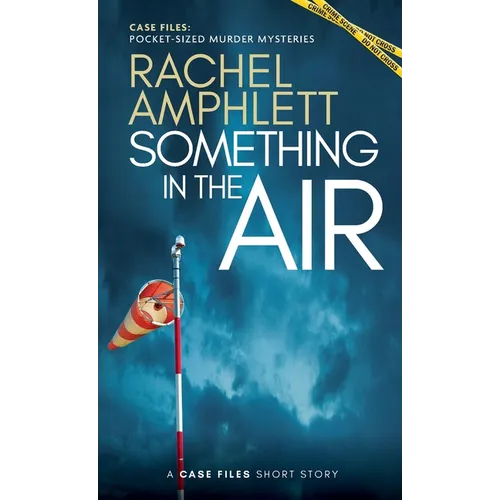 Something in the Air: A short crime fiction story - Paperback