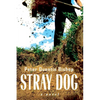 Stray Dog - Paperback