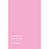 poems for heartbreak - Paperback