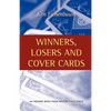 Winners, Losers and Cover Cards - Paperback