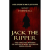 Jack the Ripper: A Novel Exploring the Mind of Jack the Ripper (The Unsolved Mystery of History's Most Notorious Serial Killer) - Paperback