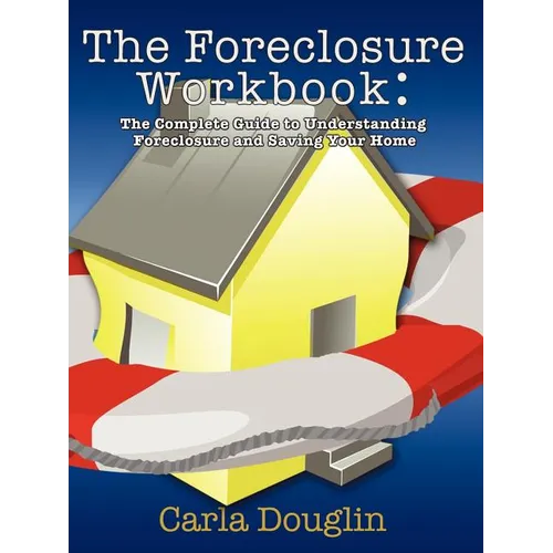 The Foreclosure Workbook - Paperback