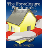 The Foreclosure Workbook - Paperback