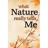What Nature Really Tells Me - Paperback