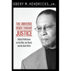 The Universe Bends Toward Justice: Radical Reflections on the Bible, the Church, and the Body Politic - Paperback