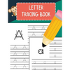Letter Tracing Book: Practice Writing Letters for Pre K, Preschool, Kindergarten, and Kids Ages 3-5 Learn to Write Alphabet A-Z and Words - Paperback
