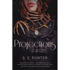 Projections - Hardcover