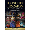 Loungefly Obsession: The Artistry and Allure of Collectible Bags - Paperback