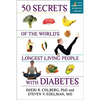50 Secrets of the Longest Living People with Diabetes - Paperback
