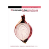 El lenguaje de las emociones: Afecto y cultura en América Latina - Paperback