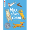 Mira Cómo Corro - Paperback