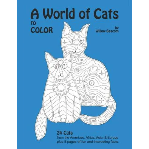 A World of Cats: to Color - Paperback