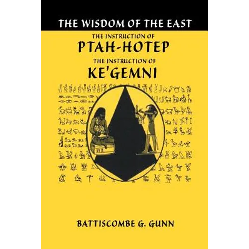 The Teachings of Ptahhotep: The Oldest Book in the World - Paperback