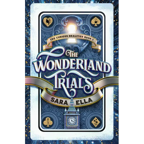 The Wonderland Trials: Volume 1 - Paperback