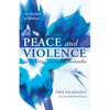 Peace and Violence in the Ethics of Dietrich Bonhoeffer: An Analysis of Method - Paperback