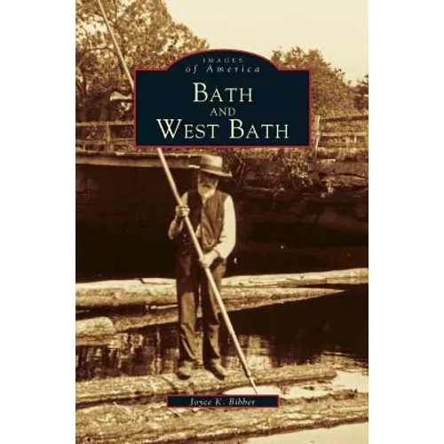 Bath and West Bath - Hardcover