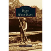 Bath and West Bath - Hardcover